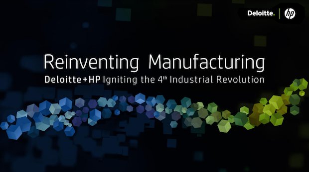 HP Reinventing Manufacturing      HP and Deloitte announce their 3D printing partnership.