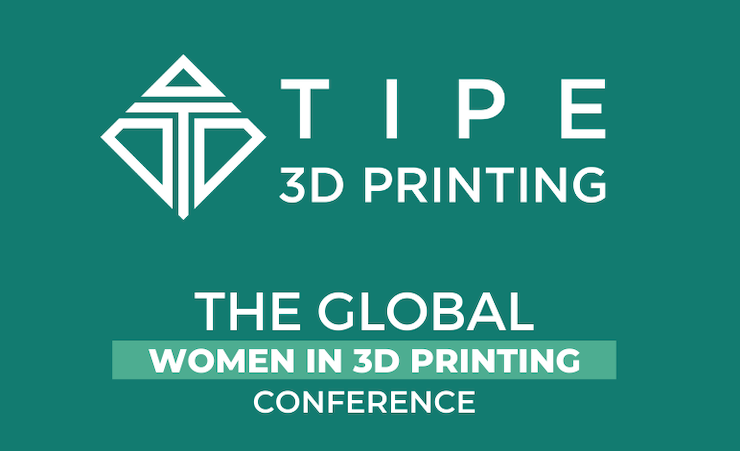 Women in 3D Printing's TIPE Conference announces 100+ speakers