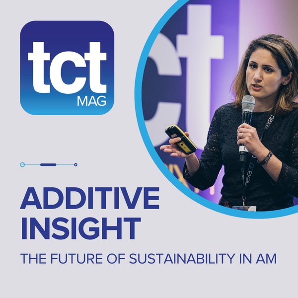 #103 Additive Insight: The future of sustainability in additive manufacturing