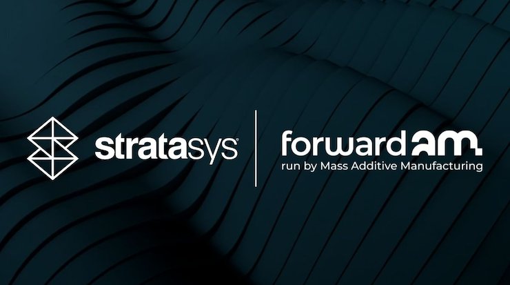 Stratasys/Forward AM