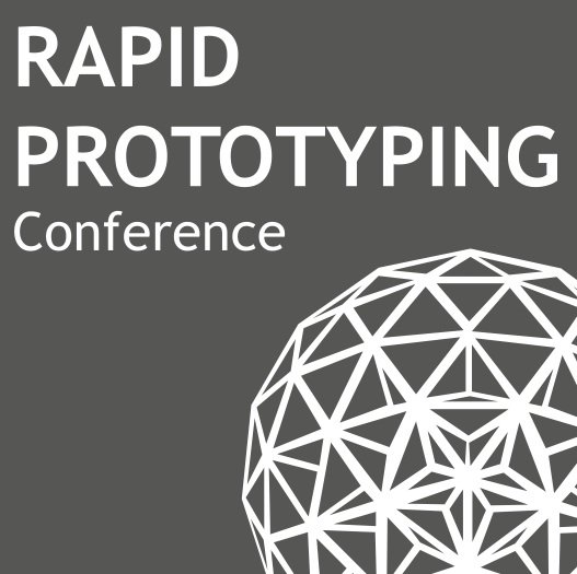Rapid Protoyping Conference