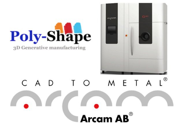 Arcam sells first Q20 to Poly-Shape